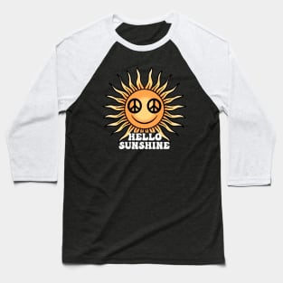 Hello sunshine Baseball T-Shirt